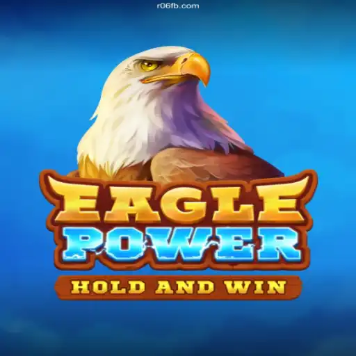 Experience the Thrill of EaglePower: The Ultimate Gaming Adventure